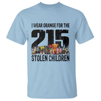 I Wear Orange For The 215 Stolen Children T Shirt Native Child Tribute 215 Memorial Awareness - Wonder Print Shop