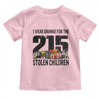 I Wear Orange For The 215 Stolen Children Toddler T Shirt Native Child Tribute 215 Memorial Awareness - Wonder Print Shop