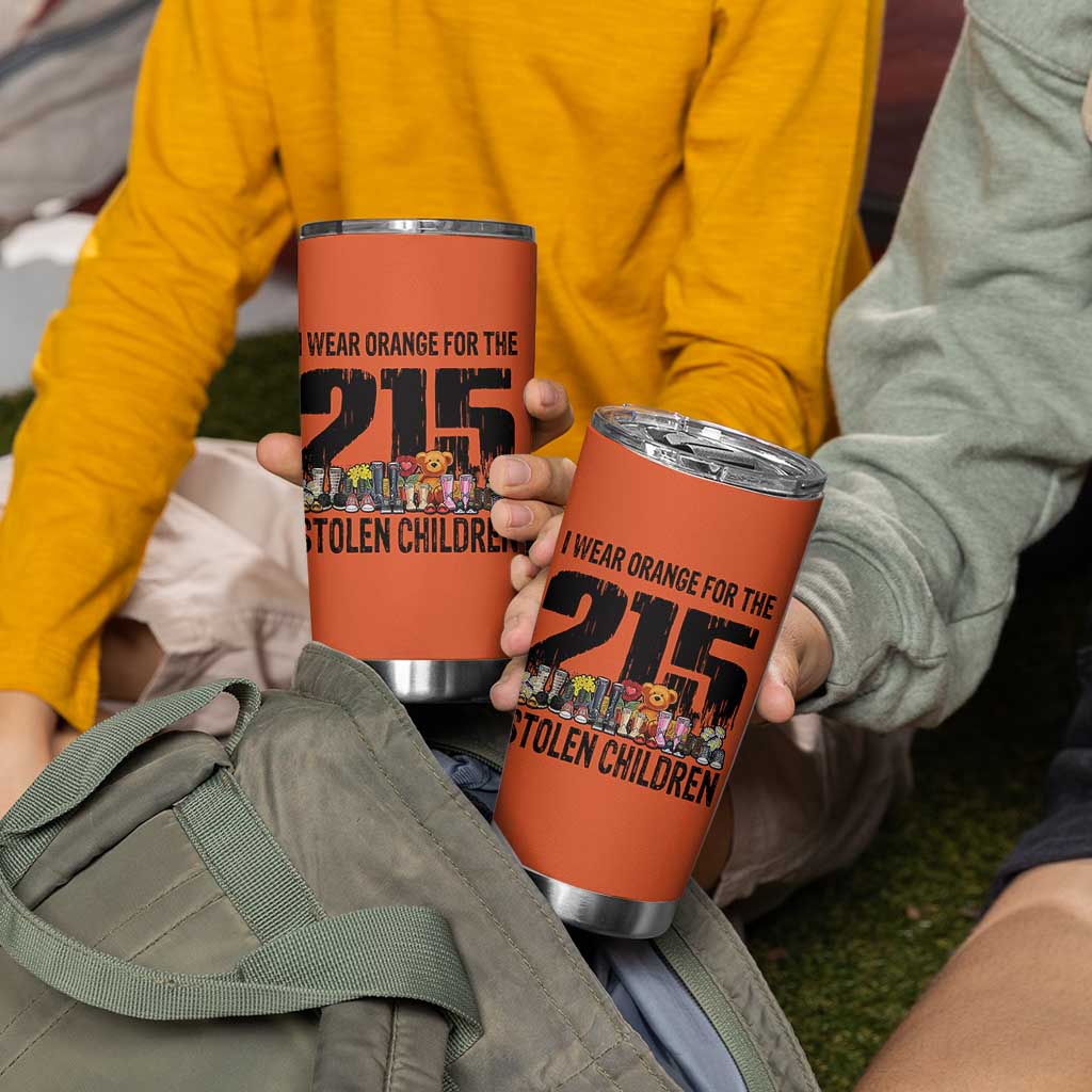 I Wear Orange For The 215 Stolen Children Tumbler Cup Native Child Tribute 215 Memorial Awareness - Wonder Print Shop