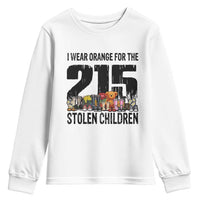 I Wear Orange For The 215 Stolen Children Youth Sweatshirt Native Child Tribute 215 Memorial Awareness - Wonder Print Shop