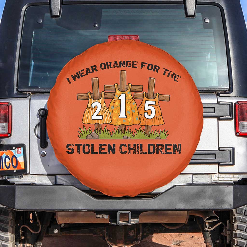 Orange Shirt Day Spare Tire Cover I Wear Orange For The 215 Stolen Children - Wonder Print Shop