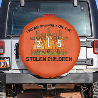 Orange Shirt Day Spare Tire Cover I Wear Orange For The 215 Stolen Children - Wonder Print Shop