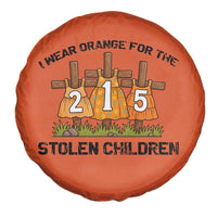 Orange Shirt Day Spare Tire Cover I Wear Orange For The 215 Stolen Children - Wonder Print Shop