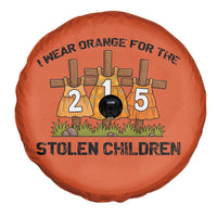 Orange Shirt Day Spare Tire Cover I Wear Orange For The 215 Stolen Children - Wonder Print Shop