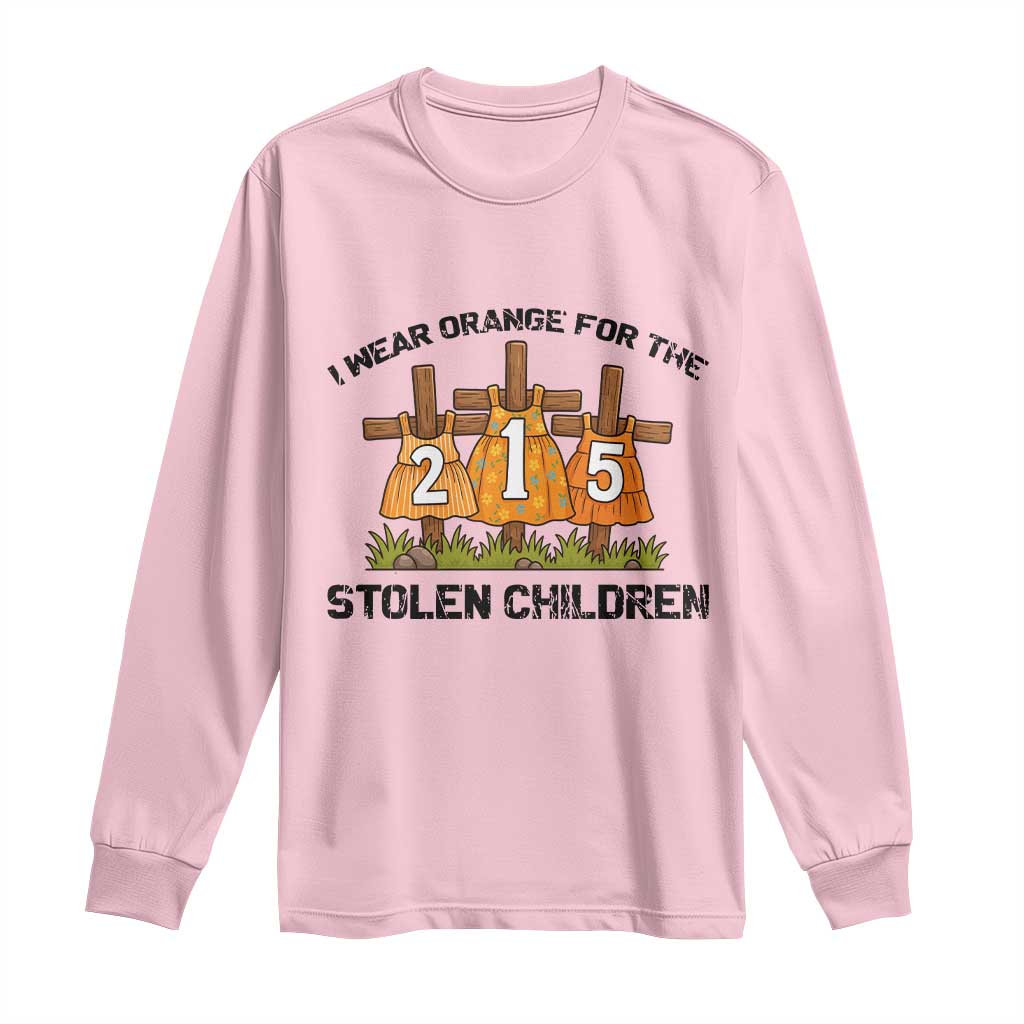 Orange Shirt Day Long Sleeve Shirt I Wear Orange For The 215 Stolen Children - Wonder Print Shop