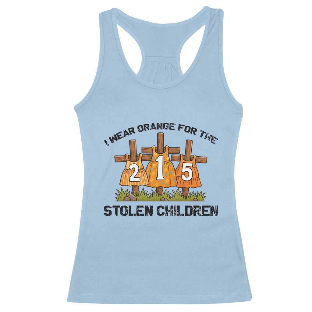 Orange Shirt Day Racerback Tank Top I Wear Orange For The 215 Stolen Children - Wonder Print Shop