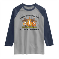 Orange Shirt Day Raglan Shirt I Wear Orange For The 215 Stolen Children - Wonder Print Shop