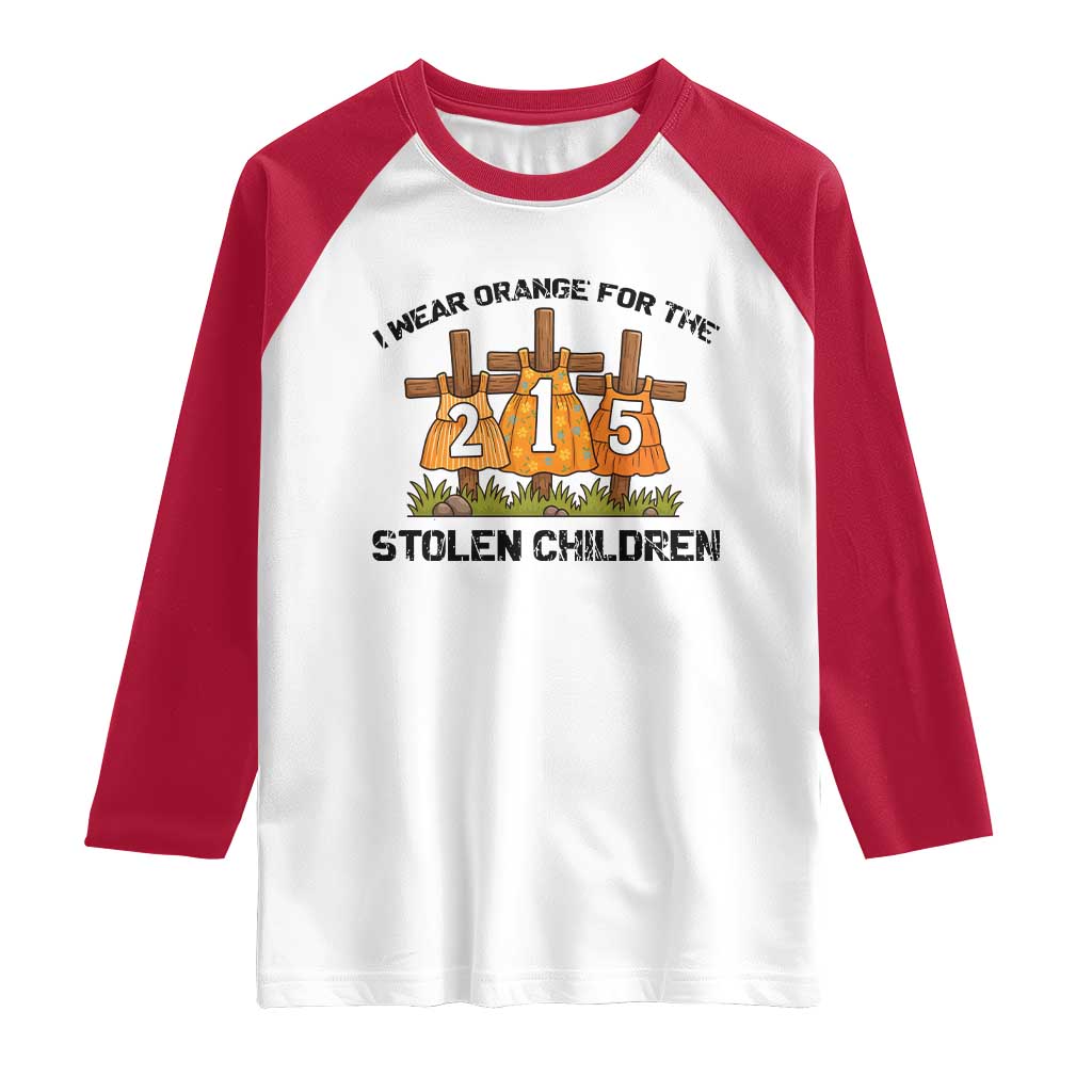 Orange Shirt Day Raglan Shirt I Wear Orange For The 215 Stolen Children - Wonder Print Shop