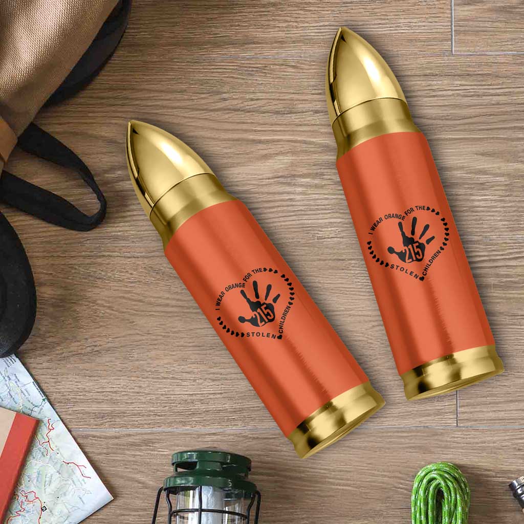 Orange Shirt Day Bullet Tumbler I Wear Orange For The Stolen Children 215 Memorial Tribute - Wonder Print Shop