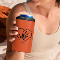 Orange Shirt Day 4 in 1 Can Cooler Tumbler I Wear Orange For The Stolen Children 215 Memorial Tribute - Wonder Print Shop