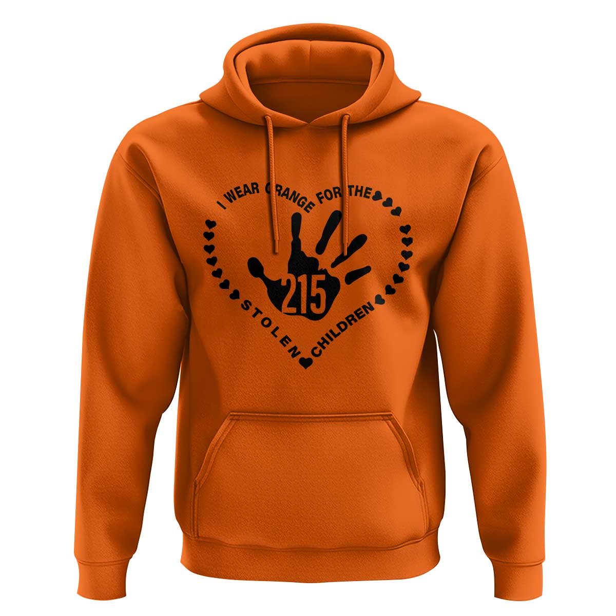 Orange Shirt Day Hoodie I Wear Orange For The Stolen Children 215 Memorial Tribute - Wonder Print Shop