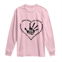 Orange Shirt Day Long Sleeve Shirt I Wear Orange For The Stolen Children 215 Memorial Tribute - Wonder Print Shop