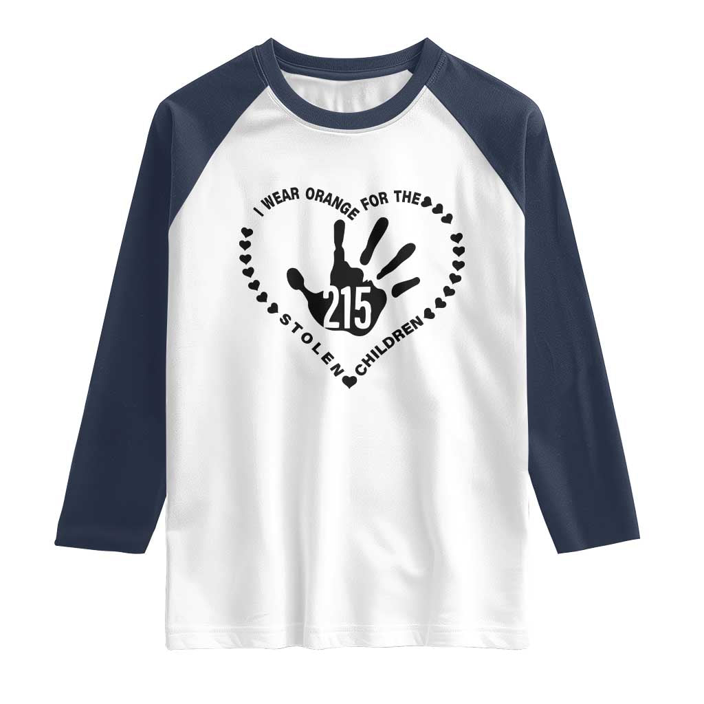 Orange Shirt Day Raglan Shirt I Wear Orange For The Stolen Children 215 Memorial Tribute - Wonder Print Shop