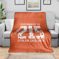 I Wear Orange For The 215 Stolen Children Throw Blanket Orange Shirt Day 215 Memorial Awareness - Wonder Print Shop