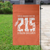 I Wear Orange For The 215 Stolen Children Garden Flag Orange Shirt Day 215 Memorial Awareness - Wonder Print Shop