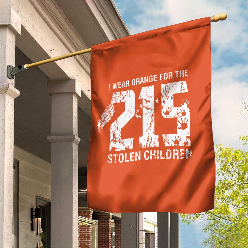 I Wear Orange For The 215 Stolen Children Garden Flag Orange Shirt Day 215 Memorial Awareness - Wonder Print Shop