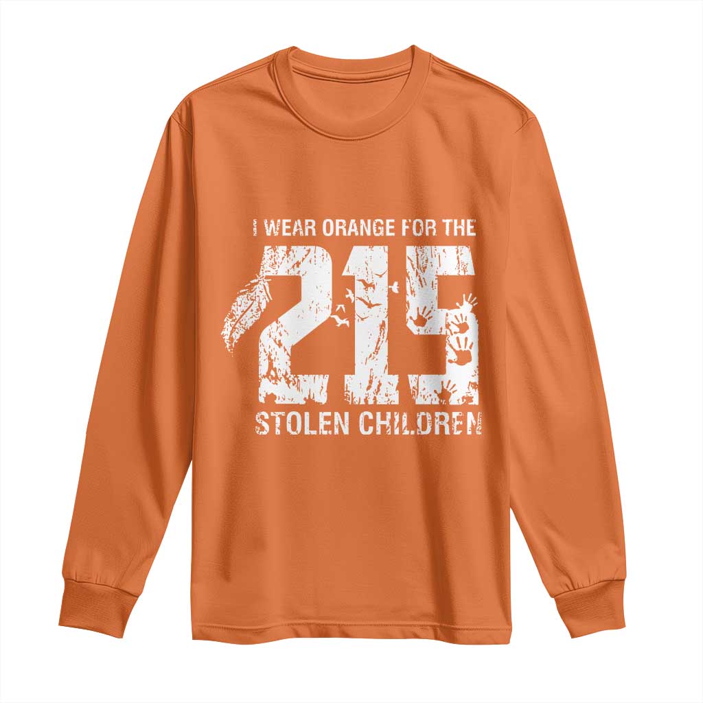 I Wear Orange For The 215 Stolen Children Long Sleeve Shirt Orange Shirt Day 215 Memorial Awareness - Wonder Print Shop