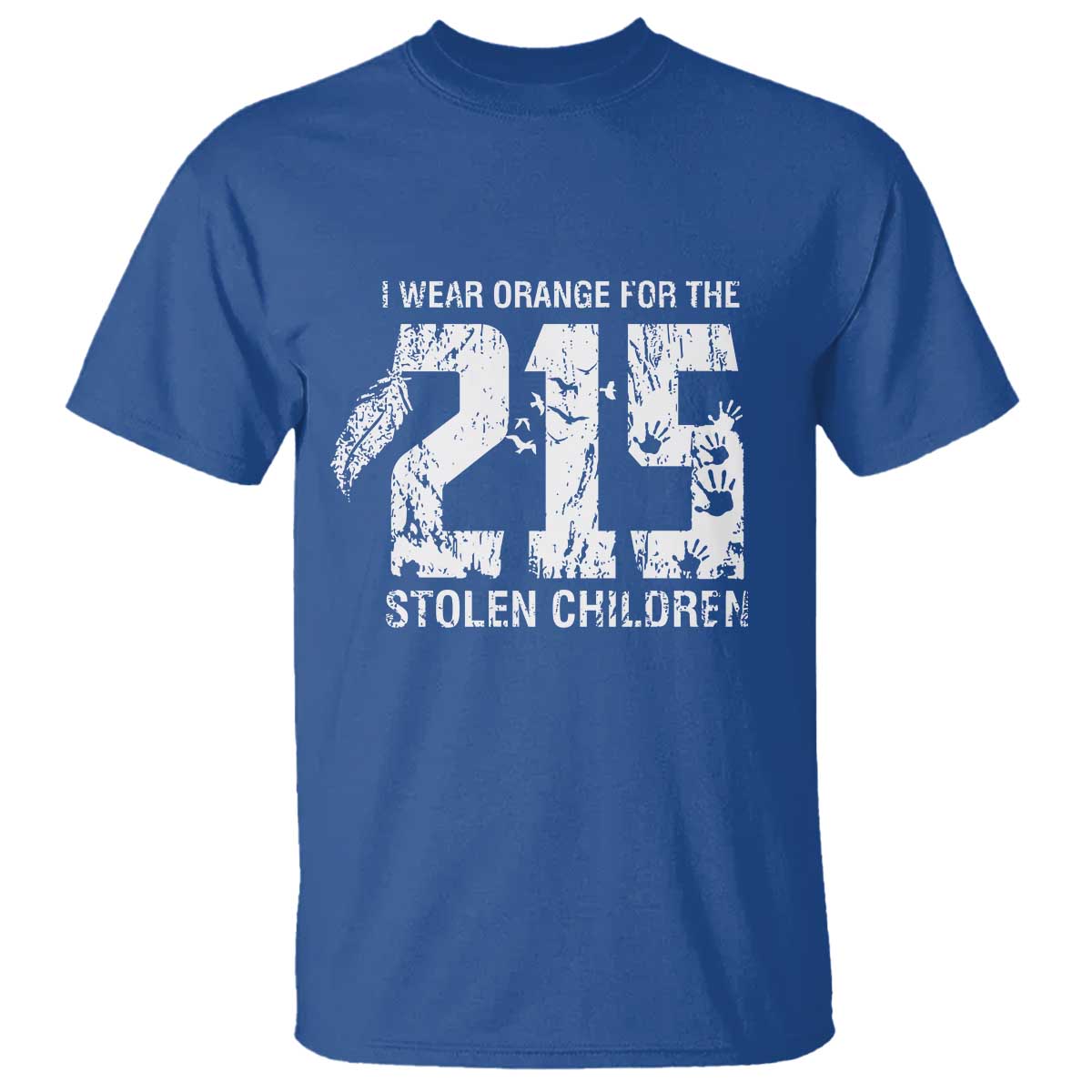I Wear Orange For The 215 Stolen Children T Shirt Orange Shirt Day 215 Memorial Awareness - Wonder Print Shop