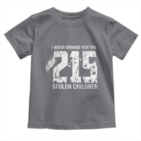 I Wear Orange For The 215 Stolen Children Toddler T Shirt Orange Shirt Day 215 Memorial Awareness - Wonder Print Shop