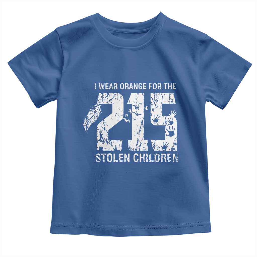 I Wear Orange For The 215 Stolen Children Toddler T Shirt Orange Shirt Day 215 Memorial Awareness - Wonder Print Shop