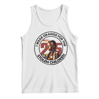 I Wear Orange For The 215 Stolen Children Tank Top Indigenous Girl Orange Shirt Day - Wonder Print Shop