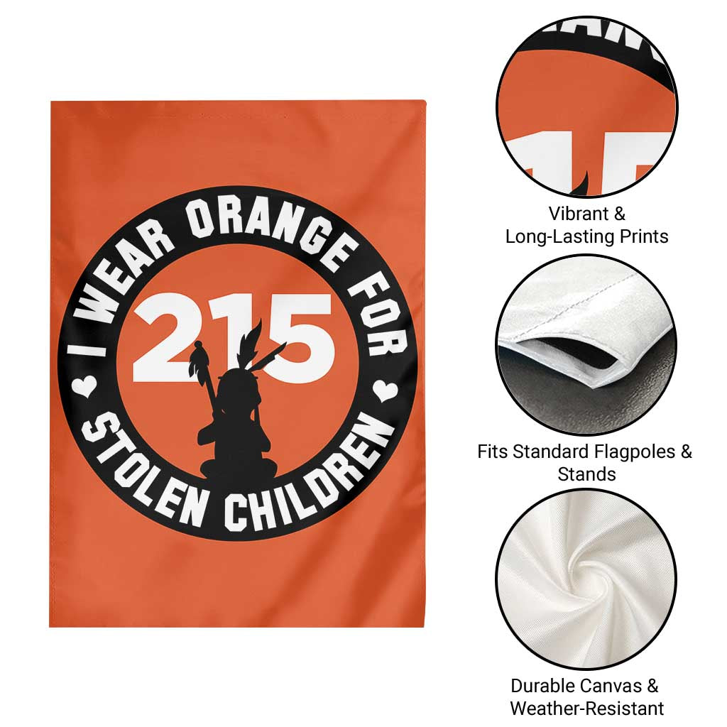 Orange Shirt Day 215 Memorial Garden Flag I Wear Orange For Stolen Children Indigenous Tribute - Wonder Print Shop