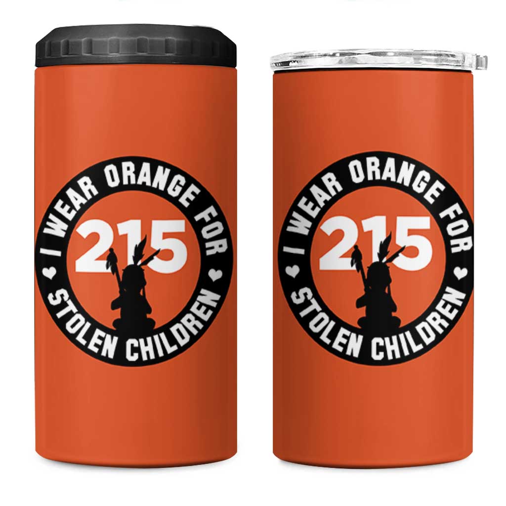 Orange Shirt Day 215 Memorial 4 in 1 Can Cooler Tumbler I Wear Orange For Stolen Children Indigenous Tribute - Wonder Print Shop