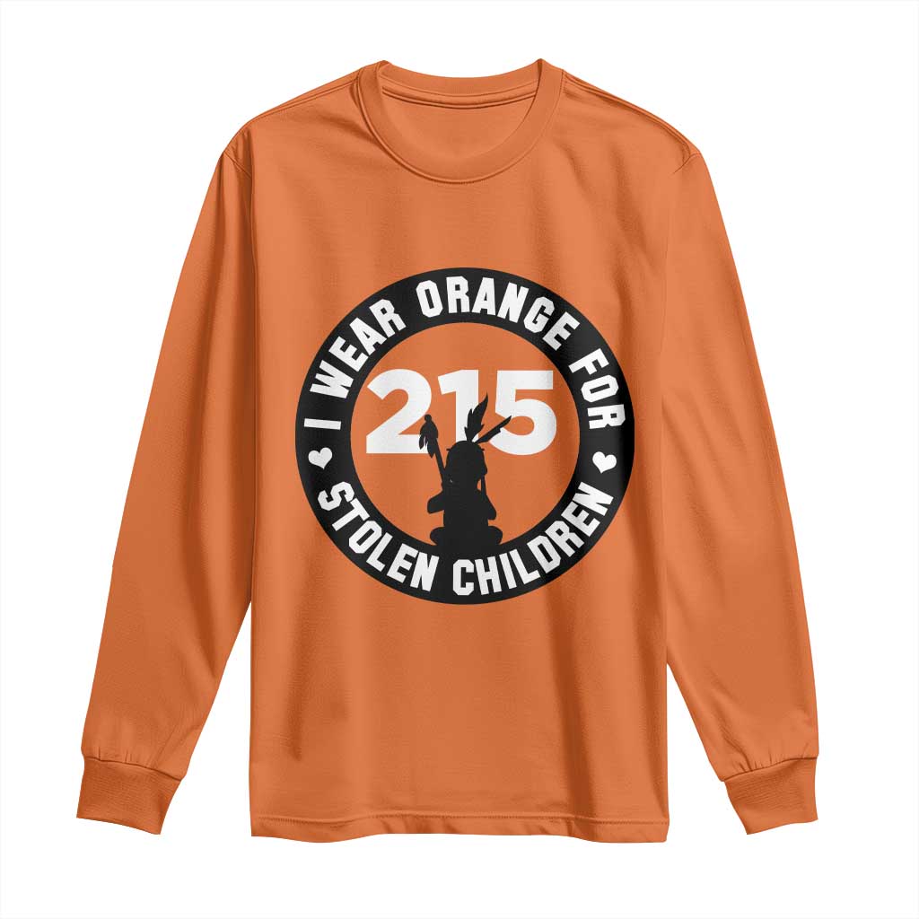 Orange Shirt Day 215 Memorial Long Sleeve Shirt I Wear Orange For Stolen Children Indigenous Tribute - Wonder Print Shop