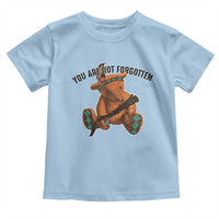 Orange Shirt Day Memorial Bear Toddler T Shirt You Are Not Forgotten Stolen Children Tribute - Wonder Print Shop