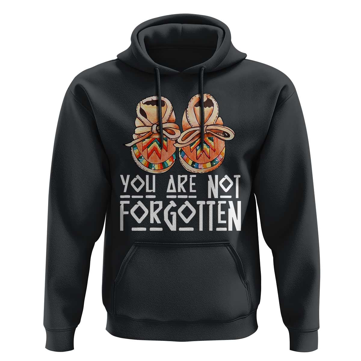 Orange Shirt Day Memorial Moccasins Hoodie You Are Not Forgotten Indigenous Remembrance for Stolen Children - Wonder Print Shop