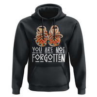 Orange Shirt Day Memorial Moccasins Hoodie You Are Not Forgotten Indigenous Remembrance for Stolen Children - Wonder Print Shop