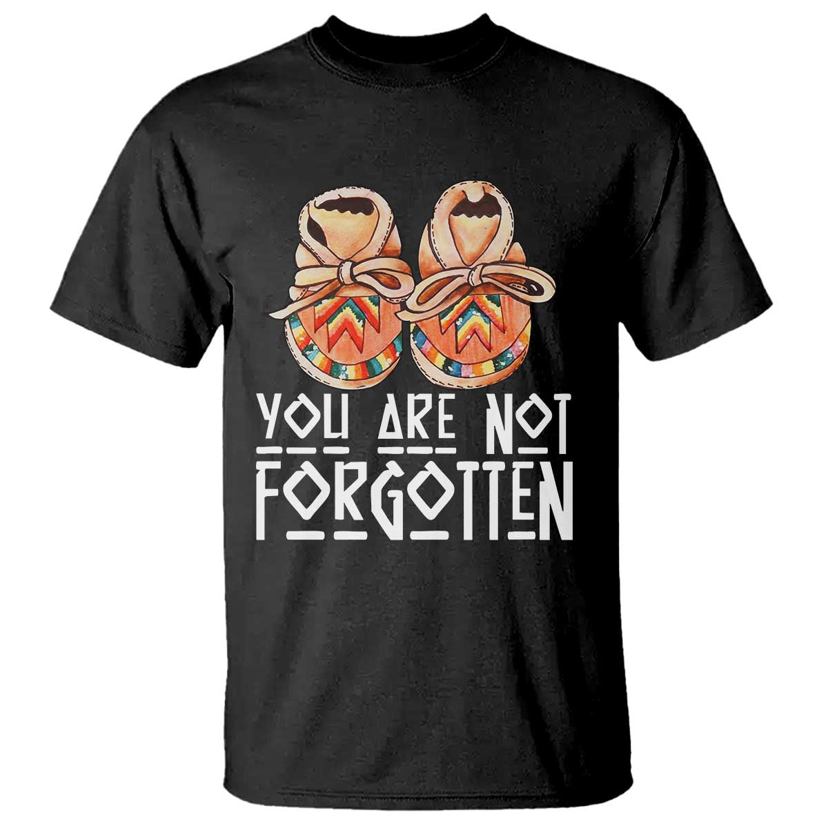 Orange Shirt Day Memorial Moccasins T Shirt You Are Not Forgotten Indigenous Remembrance for Stolen Children - Wonder Print Shop