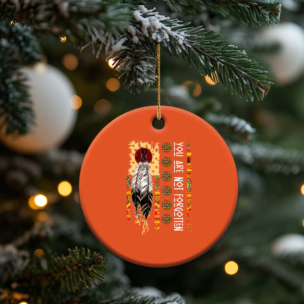 Orange Shirt Day Feather Flag Christmas Ceramic Ornament You Are Not Forgotten Indigenous Tribute - Wonder Print Shop