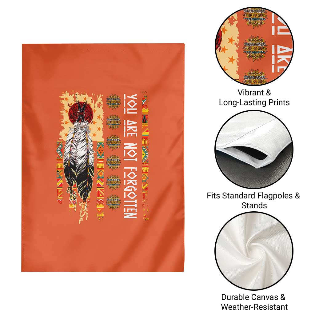 Orange Shirt Day Feather Flag Garden Flag You Are Not Forgotten Indigenous Tribute - Wonder Print Shop