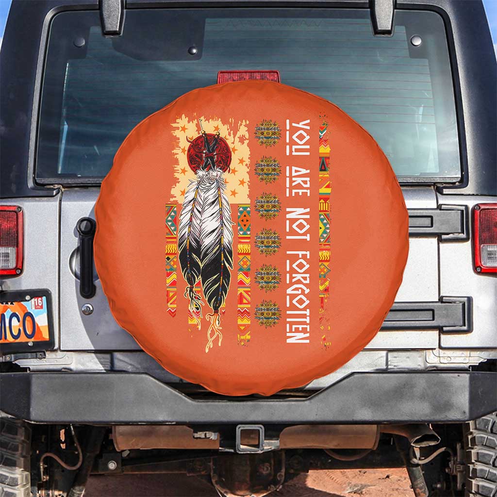 Orange Shirt Day Feather Flag Spare Tire Cover You Are Not Forgotten Indigenous Tribute - Wonder Print Shop