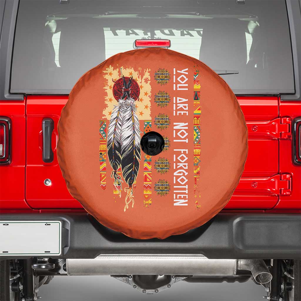 Orange Shirt Day Feather Flag Spare Tire Cover You Are Not Forgotten Indigenous Tribute - Wonder Print Shop
