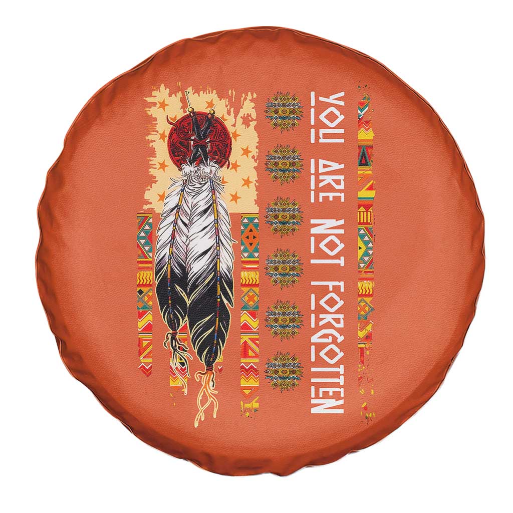 Orange Shirt Day Feather Flag Spare Tire Cover You Are Not Forgotten Indigenous Tribute - Wonder Print Shop