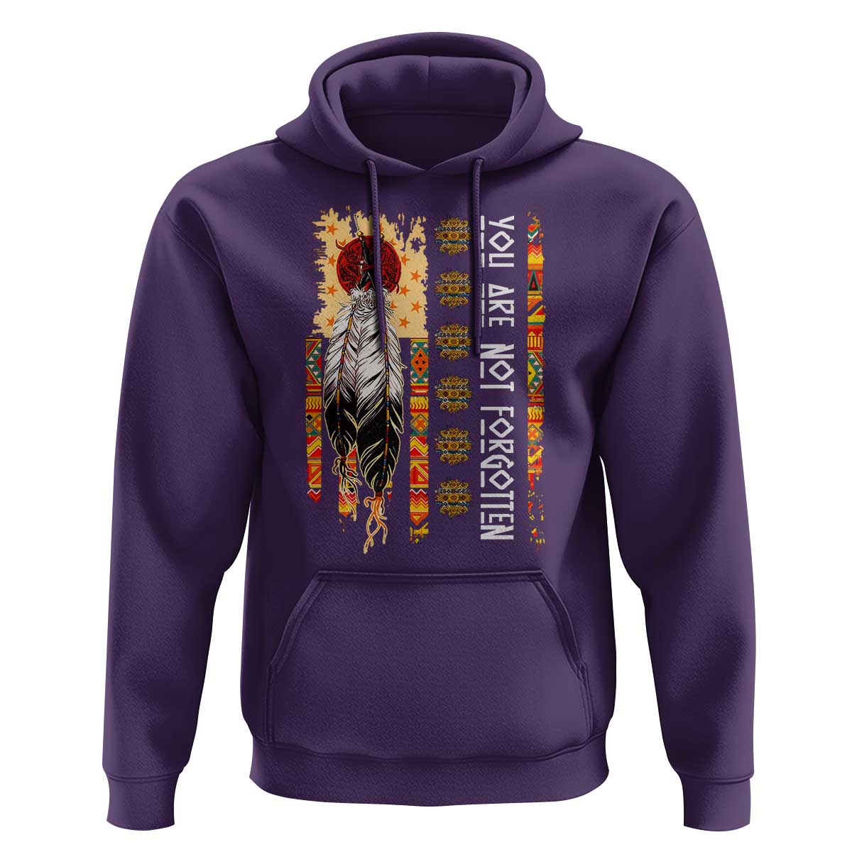 Orange Shirt Day Feather Flag Hoodie You Are Not Forgotten Indigenous Tribute - Wonder Print Shop