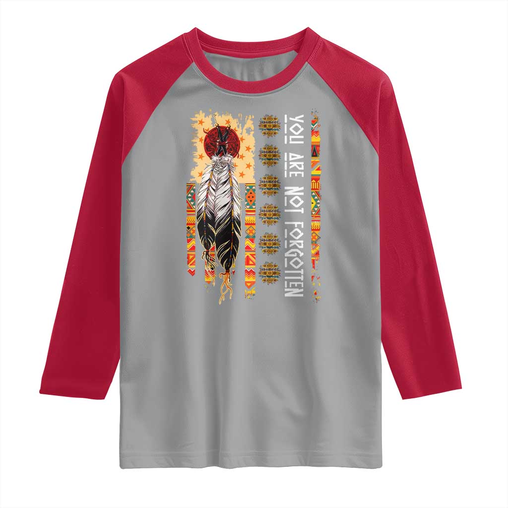 Orange Shirt Day Feather Flag Raglan Shirt You Are Not Forgotten Indigenous Tribute - Wonder Print Shop