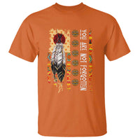 Orange Shirt Day Feather Flag T Shirt You Are Not Forgotten Indigenous Tribute - Wonder Print Shop