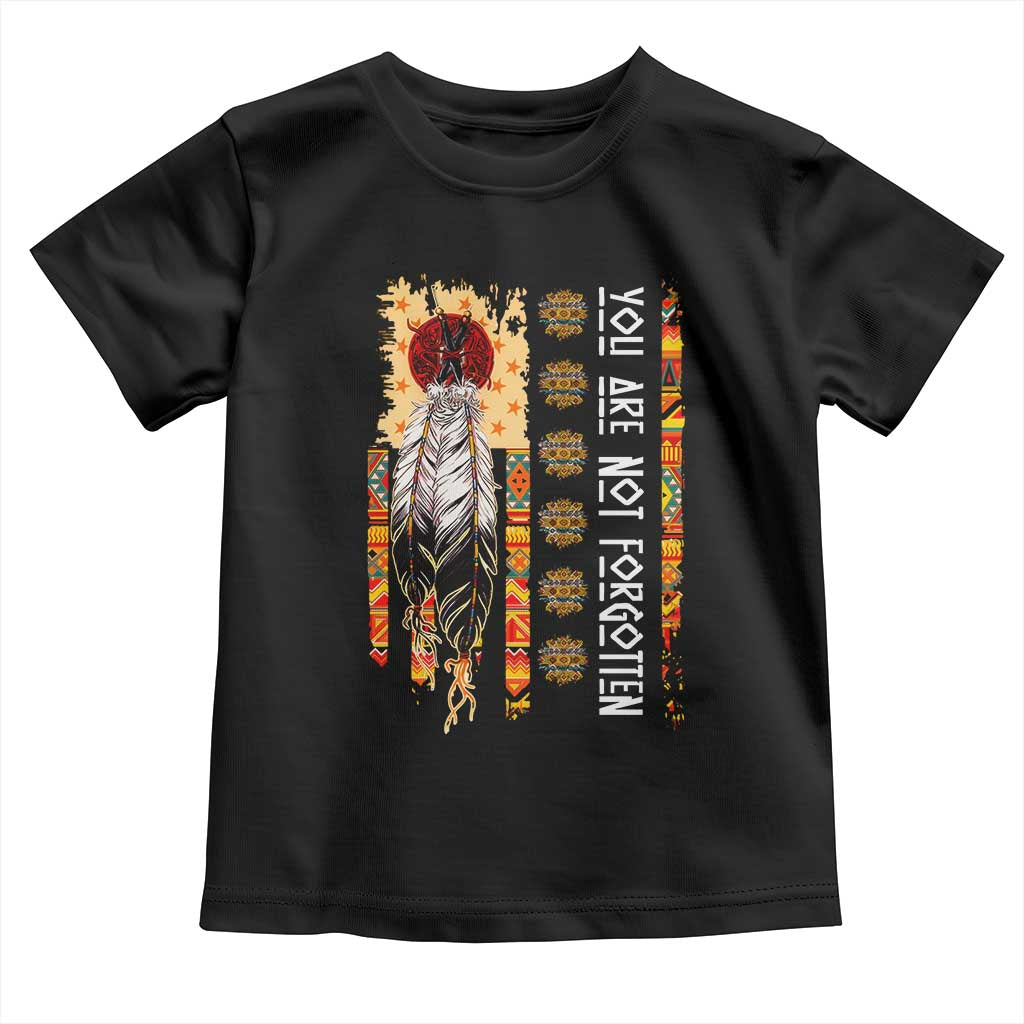 Orange Shirt Day Feather Flag Toddler T Shirt You Are Not Forgotten Indigenous Tribute - Wonder Print Shop