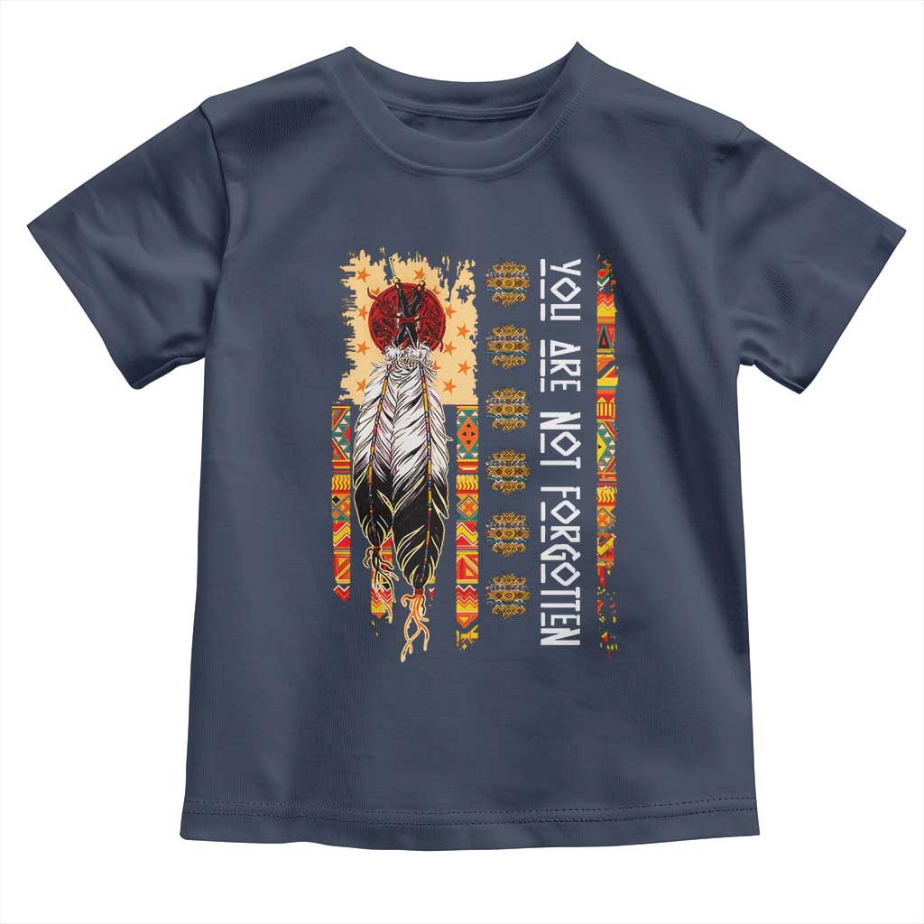Orange Shirt Day Feather Flag Toddler T Shirt You Are Not Forgotten Indigenous Tribute - Wonder Print Shop