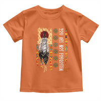 Orange Shirt Day Feather Flag Toddler T Shirt You Are Not Forgotten Indigenous Tribute - Wonder Print Shop