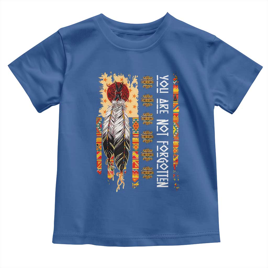 Orange Shirt Day Feather Flag Toddler T Shirt You Are Not Forgotten Indigenous Tribute - Wonder Print Shop