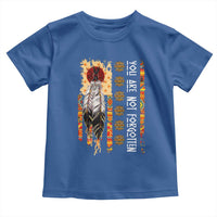 Orange Shirt Day Feather Flag Toddler T Shirt You Are Not Forgotten Indigenous Tribute - Wonder Print Shop