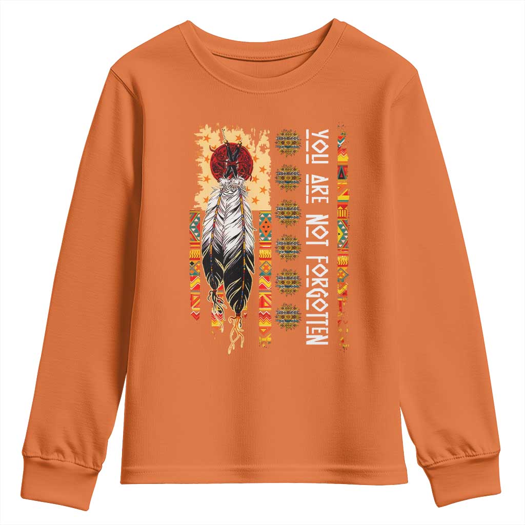 Orange Shirt Day Feather Flag Youth Sweatshirt You Are Not Forgotten Indigenous Tribute - Wonder Print Shop