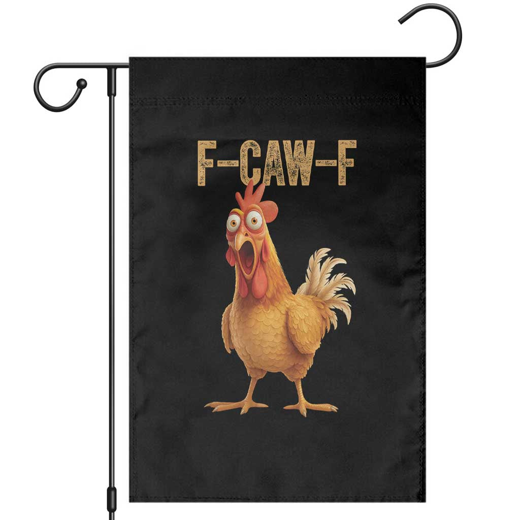 Funny F Caw F Chicken Meme Graphic Garden Flag Hilarious Cartoon Poultry Humor - Wonder Print Shop