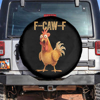 Funny F Caw F Chicken Meme Graphic Spare Tire Cover Hilarious Cartoon Poultry Humor - Wonder Print Shop