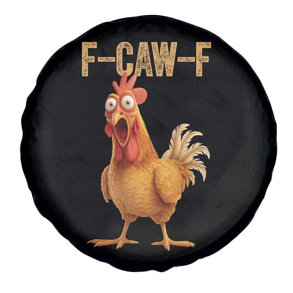 Funny F Caw F Chicken Meme Graphic Spare Tire Cover Hilarious Cartoon Poultry Humor - Wonder Print Shop