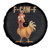 Funny F Caw F Chicken Meme Graphic Spare Tire Cover Hilarious Cartoon Poultry Humor - Wonder Print Shop